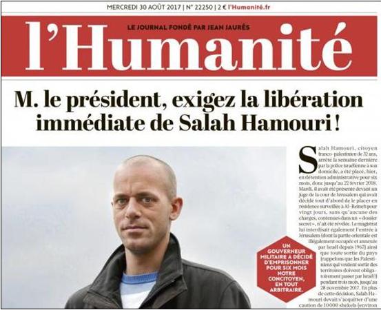 Salah Hamouri, a Palestinian-French political activist currently incarcerated in an Israeli prison, appears in a front page article in L'Humanite, the newspaper of the French Communist Party, calling for his immediate release.